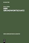 Der Grundwortschatz Bestimmung und Systematisierung