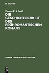 Die Geschichtlichkeit des frühromantischen Romans literarische Reaktionen auf Erfahrungen eines kulturellen Wandels