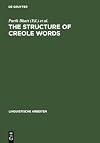 The Structure of Creole Words (Linguistische Arbeiten)