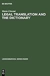 Legal translation and the dictionary
