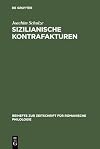 Sizilianische Kontrafakturen Versuch zur Frage der Einheit von Musik und Dichtung in der sizilianischen und sikulo-toskanischen Lyrik des 13. Jahrhunderts