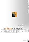 Software-Ergonomie. Grundlagen der Mensch-Computer-Kommunikation