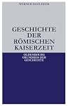 Geschichte der Römischen Kaiserzeit