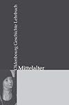 Oldenbourg Geschichte Lehrbuch: Mittelalter