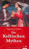 Die Keltischen Mythen