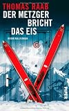 Der Metzger bricht das Eis