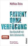 Patient Ohne Verfgung Das Geschft Mit Dem Lebensende