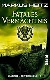 Fatales Vermächtnis. Ulldart - Zeit des Neuen 03.