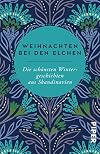 Weihnachten bei den Elchen - Weihnachtsgeschichten aus Skandinavien