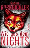 Wie aus dem Nichts: Roman