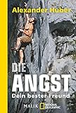 Die Angst Dein Bester Freund