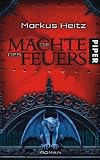 Die M&auml;chte des Feuers