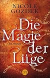 Die Magie der Lüge