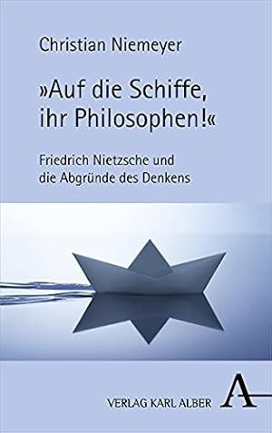 „Auf die Schiffe ihr Philosophen!“ von Christian Niemeyer