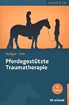 Pferdegestützte Traumatherapie (mensch & tier)