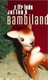 Bambiland