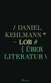 Lob: &Uuml;ber Literatur