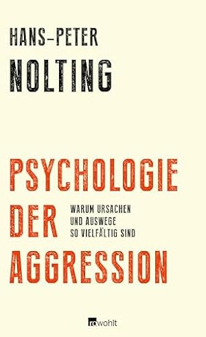 „Psychologie der Aggression“ von Hans-Peter Nolting