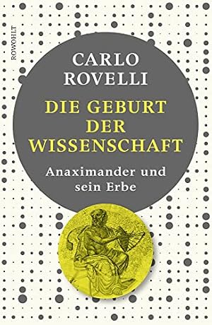 „Die Geburt der Wissenschaft“ von Carlo Rovelli