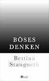 B&ouml;ses Denken