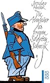 The Fateful Adventures of the Good Soldier Svejk During the World War, Book One