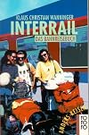 Interrail das Bahnreisebuch