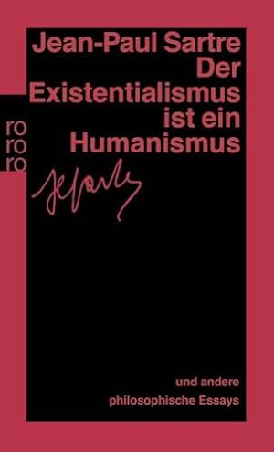 Der Existentialismus ist ein Humanismus von Jean-Paul Sartre