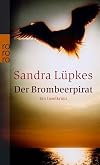Der Brombeerpirat: Ein Inselkrimi