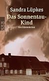 Das Sonnentau-Kind: Ein Küstenkrimi