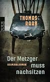 Der Metzger muss nachsitzen