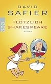 Plötzlich Shakespeare