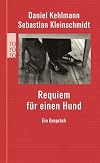 Requiem Für Einen Hundein Gespräch