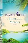 Die Bucht des grünen Mondes