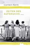 Zeiten des Aufbruchs