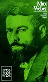 Max Weber. Mit Selbstzeugnissen und Bilddokumenten.