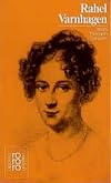 Rahel Levin Varnhagen: the Life and Work of a German Jewish Intellectual