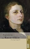 Franziska Zu Reventlow Rowohlts Monographien German Edition