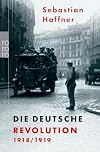 Failure of a Revolution: Germany 1918-1919
