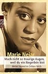 Mach nicht so traurige Augen, weil du ein Negerlein bist