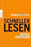 Schneller lesen - besser verstehen