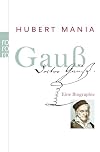Gauß: Eine Biographie