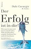 Der Erfolg ist in dir! (Dale Carnegie)