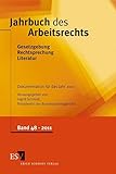 Jahrbuch des Arbeitsrechts Band 48: Gesetzgebung - Rechtsprechung - LiteraturNachschlagewerk für Wissenschaft und PraxisBand 48, Dokumentation für das Jahr 2010