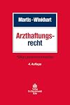 Arzthaftungsrecht : fallgruppenkommentar