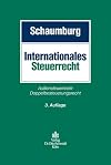 Internationales Steuerrecht : Aussensteuerrecht - Doppelbesteuerungsrecht