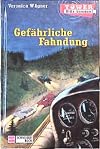 Tower, bitte kommen!, Bd.2, Gefährliche Fahndung