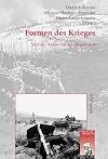Formen des Krieges : von der Antike bis zur Gegenwart