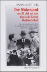 Der Widerstand des 20. Juli auf dem Weg in die Soziale Marktwirtschaft : die wirtschaftspolitischen Vorstellungen der bürgerlichen Opposition gegen Hitler
