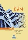 EdM - Elemente der Mathematik Bd. 1, [Schülerbd.] Grund- und Leistungskurs ma 1/2 - MA 1/2