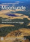 Landschaftsökologische Moorkunde
